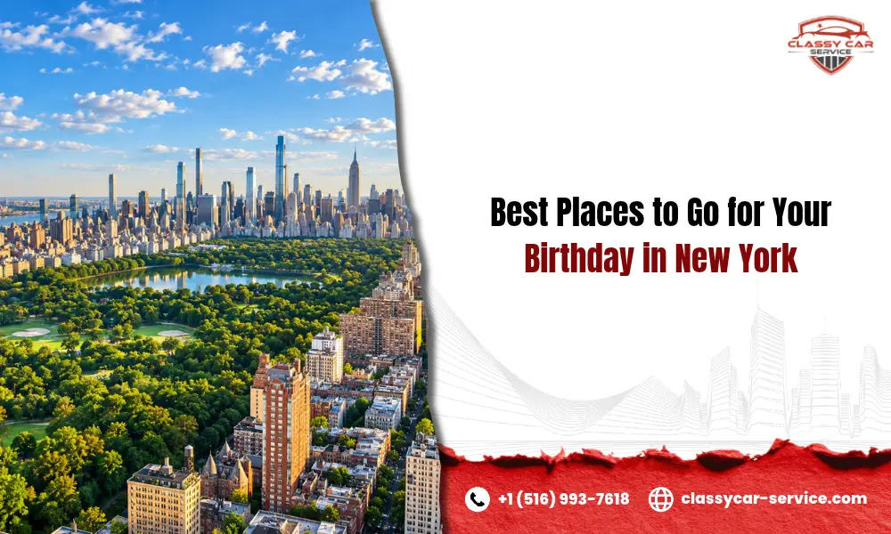 14 Best Places to Go for Your Birthday in New York